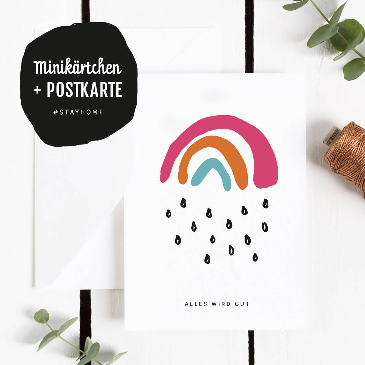 Freebie Postkarte Alles wird gut mit Mini-Kärtchen und dem Motiv Kleiner Regenbogen